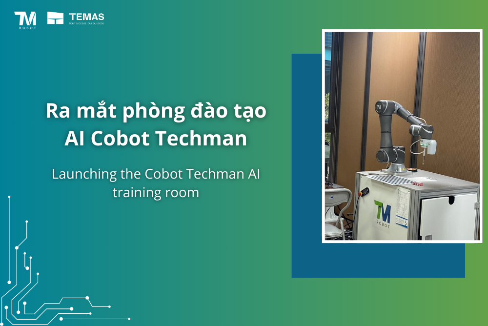 Temas chính thức ra mắt Phòng đào tạo Cobot AI Techman